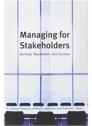 Managing for Stakeholders: Survival, Reputation, and Success (The Business Roundtable Institute for Corporate Ethics Series in Ethics and Lead) Paperback - pzsku/Z3194AAAFD03C2ED7C073Z/45/1746255396/9a6e32aa-8346-4d86-bb15-61cca0bc7473