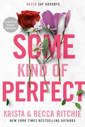 Some Kind Of Perfect 