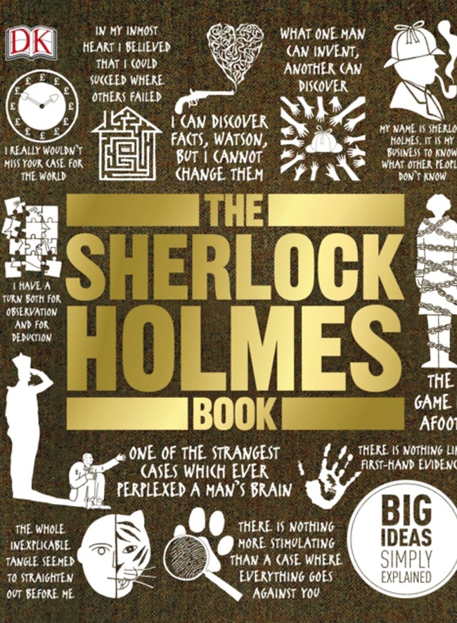 The Sherlock Holmes Book : Big Ideas Simply Explained 