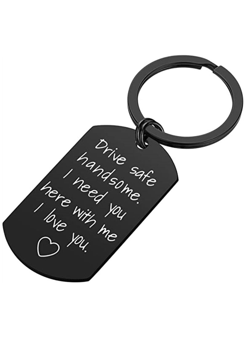 KASTWAVE Keychain for Boyfriend Drive Safe Handsome I Need You Here with Me Keychain Keyring Men Boyfriend Husband Jewelry Small Present  - Image 3