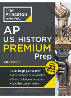 Princeton Review AP U.S. History Premium Prep, 24th Edition 