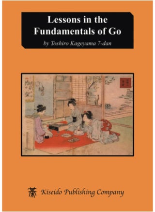 Lessons in the Fundamentals of Go - pzsku/Z3198E41DEFF6CAAB65DAZ/45/1749823797/c5f7ee86-9d8e-425f-b3b2-a09ca3c6e039