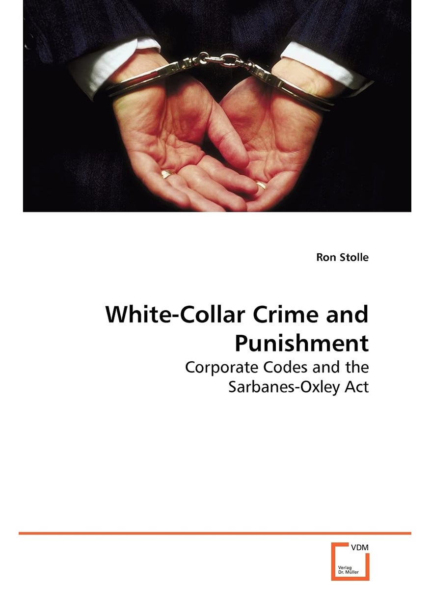 White-Collar Crime and Punishment - Corporate Codes and the Sarbanes-Oxley Act  - Image 1