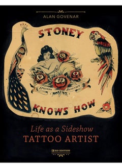 Stoney Knows How: Life as a Sideshow Tattoo Artist, 3rd Edition  - Image 3