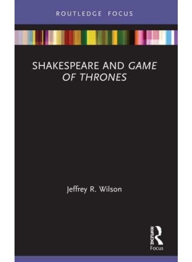 Shakespeare and Game of Thrones 