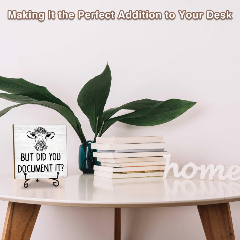OXRUN But Did You Document It, Funny Office Desk Decor, HR Gifts Decorative Wooden Sign with Iron Stand, Floral Cow Home Office Decor for Desk Table Shelf 5 x 5 Inches - A10 - Image 5