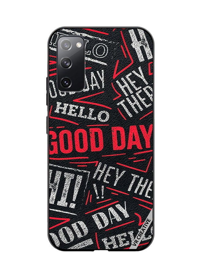VR CREATIVE Protective Case Cover For Samsung Galaxy S20 FE 5G Hello There Good Day Design Multicolour - Image 1