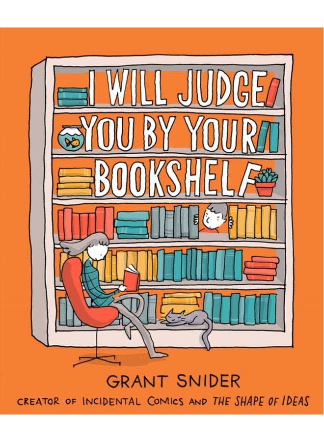 I Will Judge You by Your Bookshelf - Hardback