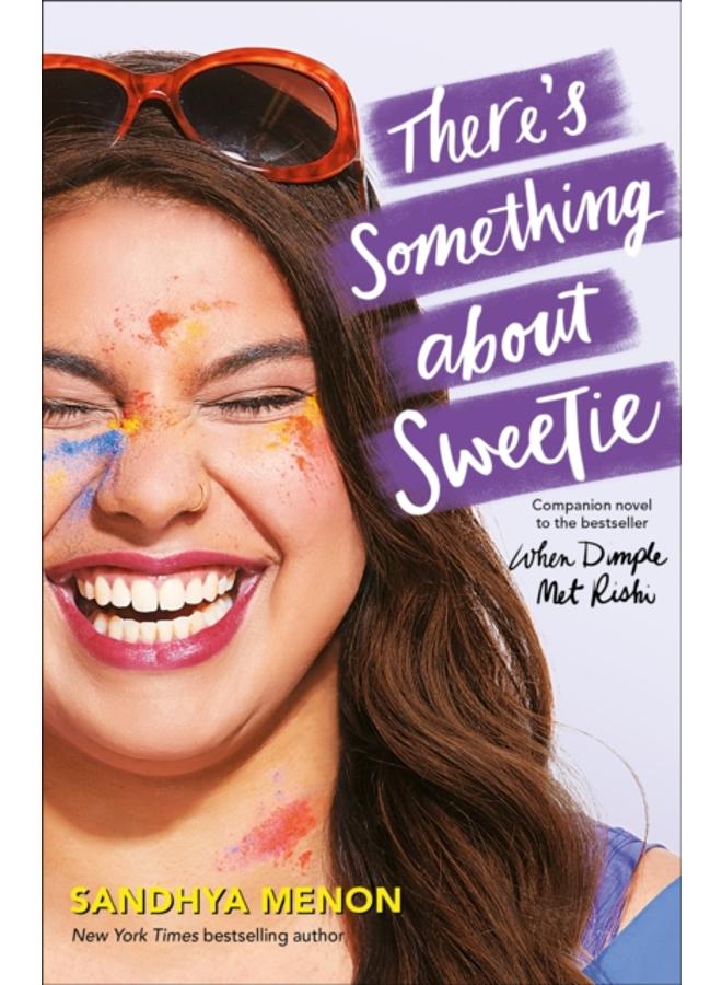 There's Something About Sweetie 