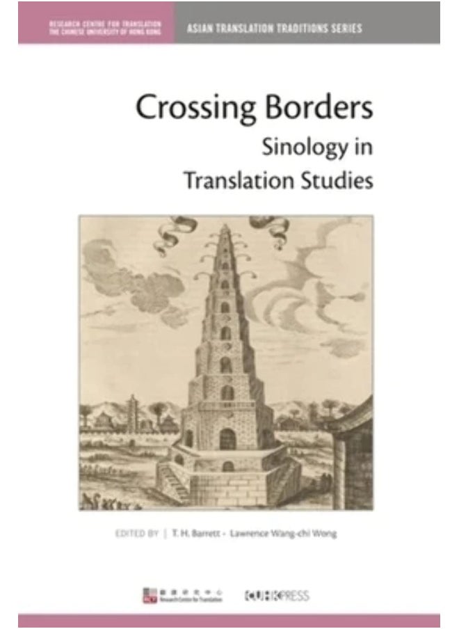 Crossing Borders: Sinology in Translation Studies 