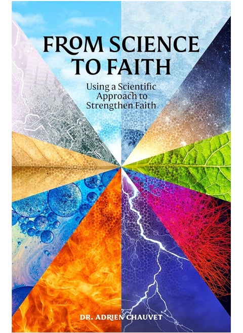 Scientifically Religious: Using Science to Rationalize Faith