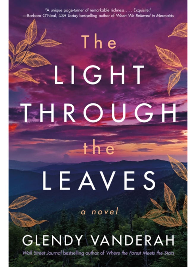 The Light Through the Leaves : A novel 