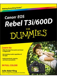 Canon EOS Rebel T3i / 600D For Dummies