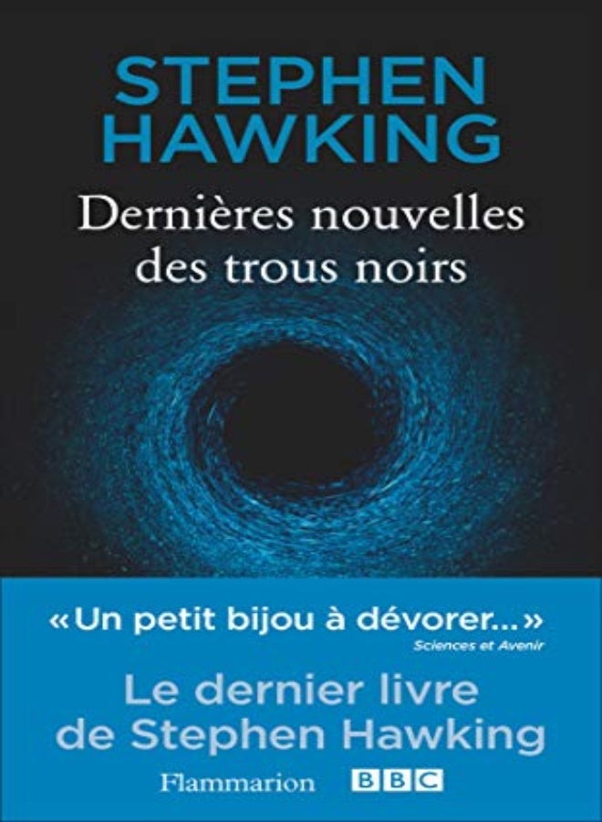 Dernières nouvelles des trous noirs