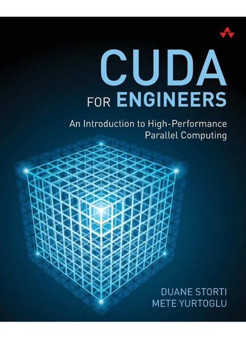 CUDA for Engineers: An Introduction to High-Performance Parallel Computing