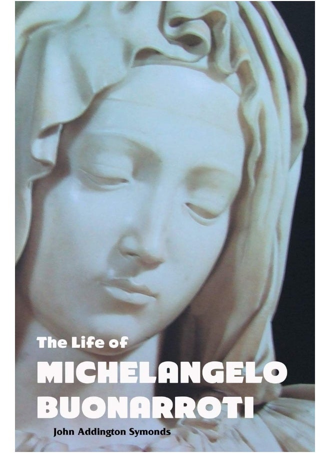 THE LIFE OF MICHELANGELO BUONARROTI  - Image 1
