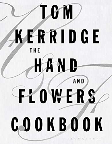 The Hand And Flowers Cookbook