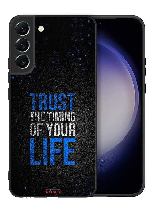 Tolwak Samsung Galaxy S22 Plus 5G Protective Case Cover Trust The Timing Of Your Life  - Image 2