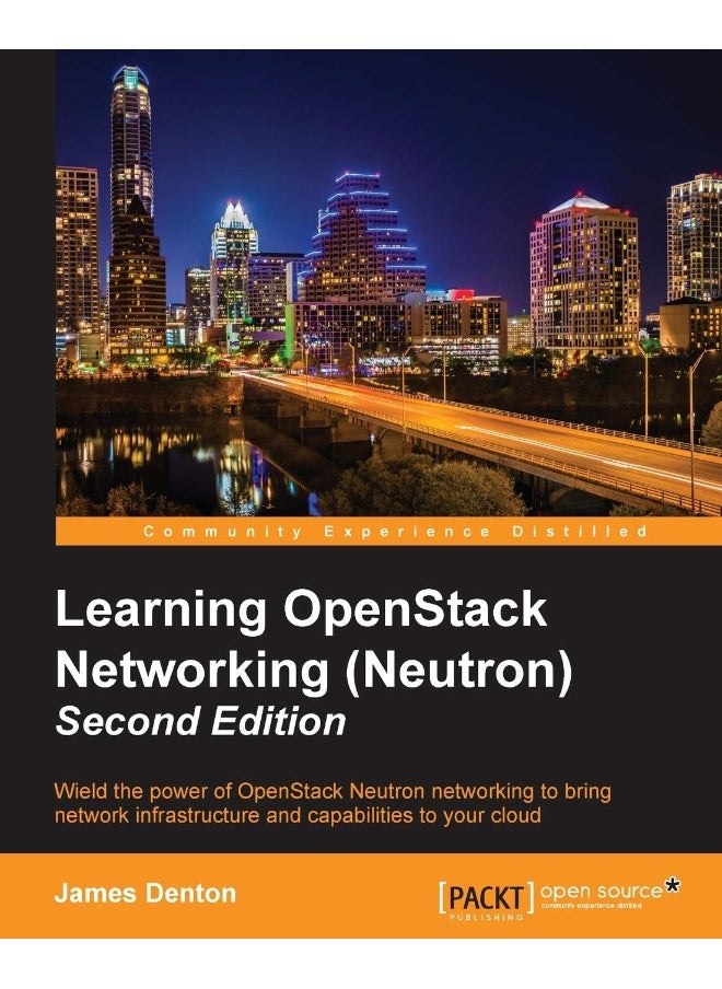 Learning OpenStack Networking (Neutron) - Second Edition 