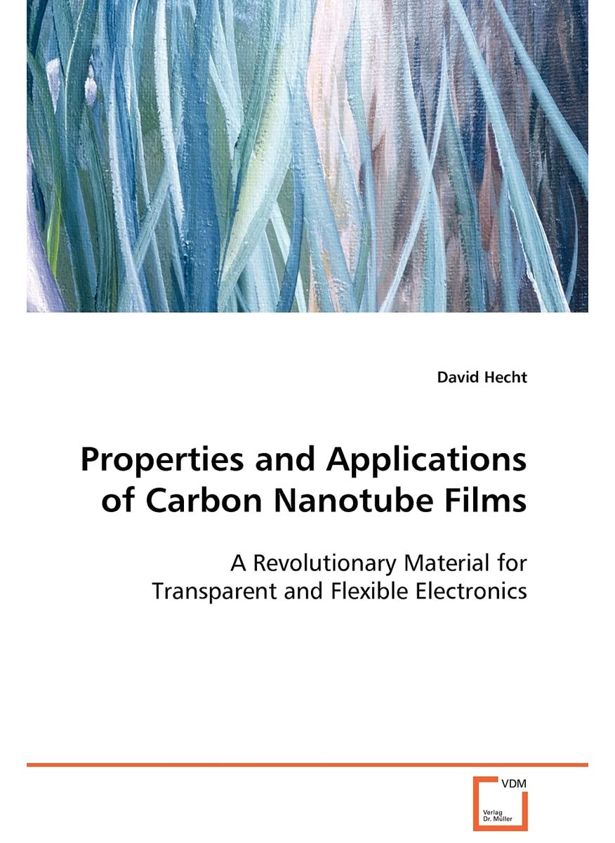 Properties and Applications of Carbon Nanotube Films  - Image 1