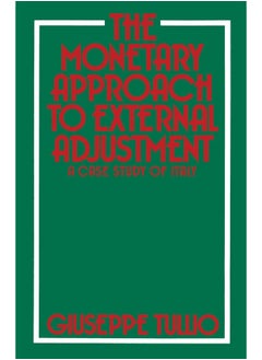 The Monetary Approach to External Adjustment: A Case Study of Italy