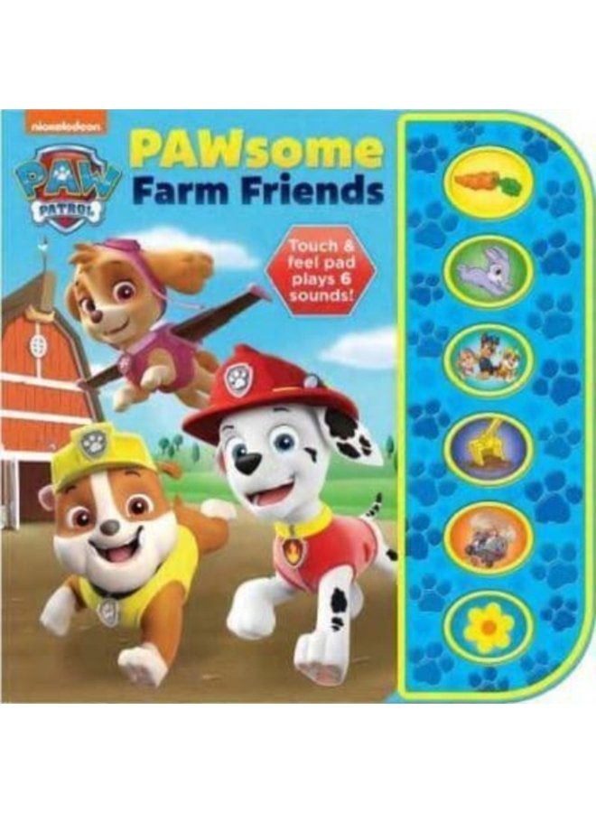 Nickelodeon Paw Patrol Pawsome Farm Friends Sound Book - Hardback