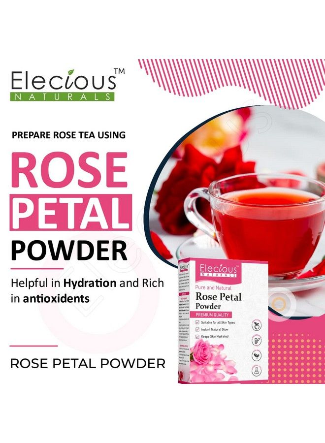 Elecious Pure Rose Petals Powder For Face Skin And Hair (200 Grams) ; Chemicalfree Preservative Free Nongmo No Artificial Color - Image 5