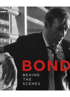 Bond : Behind the Scenes 