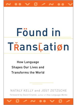 Found In Translation: How Language Shapes Our Lives and Transforms the World - pzsku/Z31D88393FE7B23E6CCE1Z/45/_/1724845953/7cd4c1a2-4ca8-48c6-b343-6188e75adb90