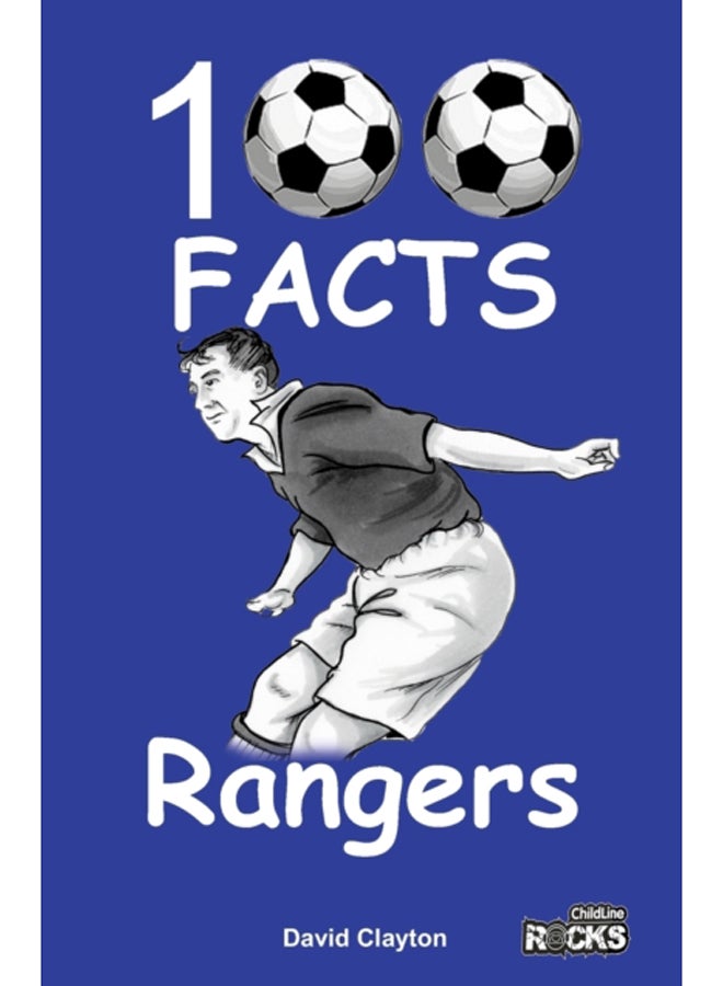 Rangers - 100 Facts 
