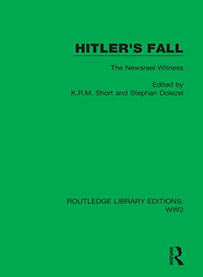 Hitlers Fall by K.R.M. Short Paperback 