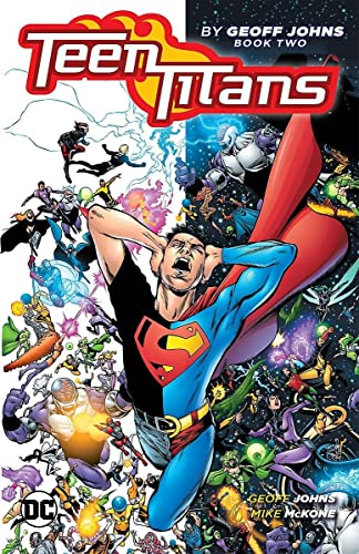 Teen Titans By Geoff Johns Book Two 