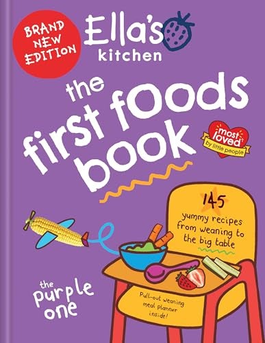 Ellas Kitchen The First Foods Book