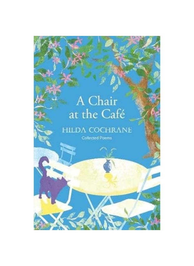 null - A Chair at the Cafe: a journey in verse filled with a magical sense of place - Image 1