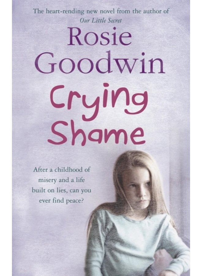 Crying Shame A mother and daughter struggle with their pasts - Paperback