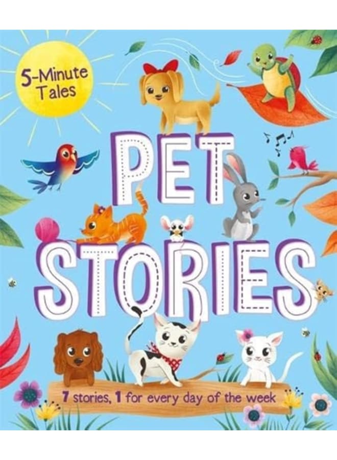 5 Minute Tales: Pets Stories
