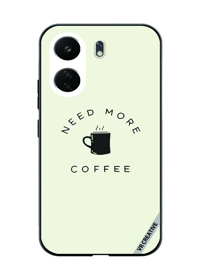 VR CREATIVE Protective Case Cover For Xiaomi Redmi 13C Need More Coffee Design Multicolour - Image 1