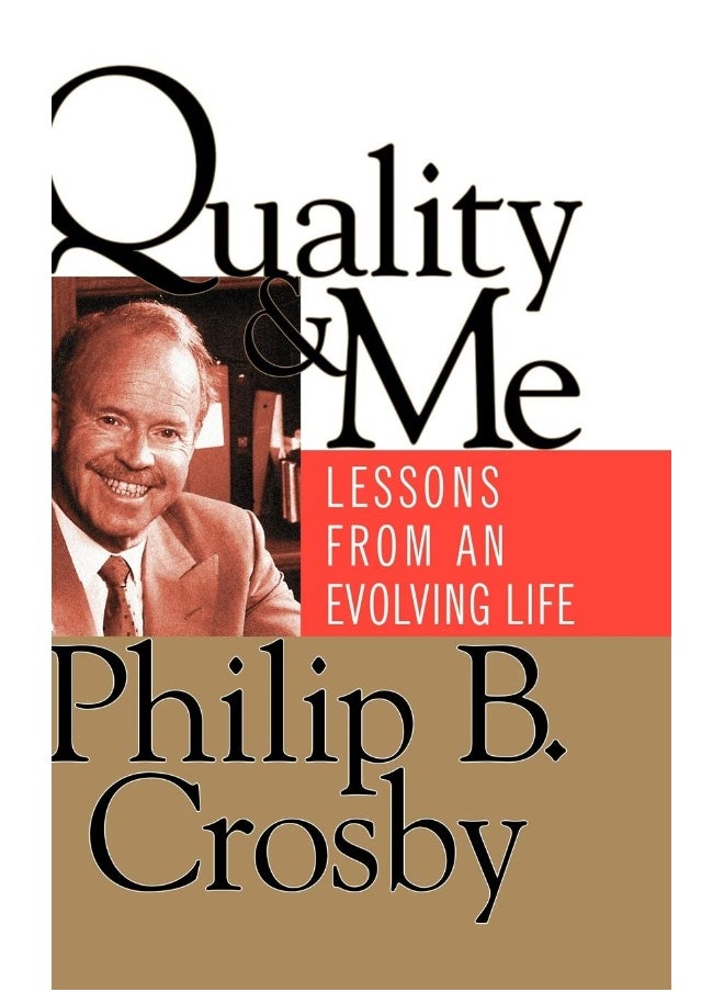 Quality and Me: Lessons from an Evolving Life - pzsku/Z31F199CE4E5AAA00DA3DZ/45/_/1737880050/fa193460-02ae-4044-b19a-b913e750f276