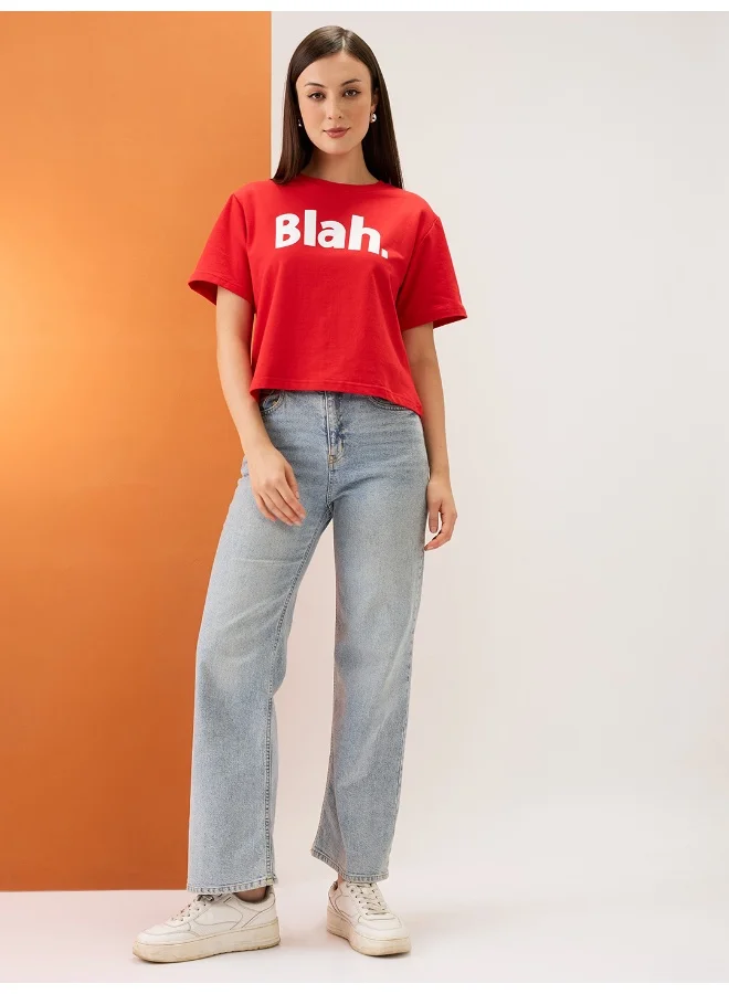 globus Women Red Typography Print Round Neck Short Sleeves Boxy Fit T-Shirt