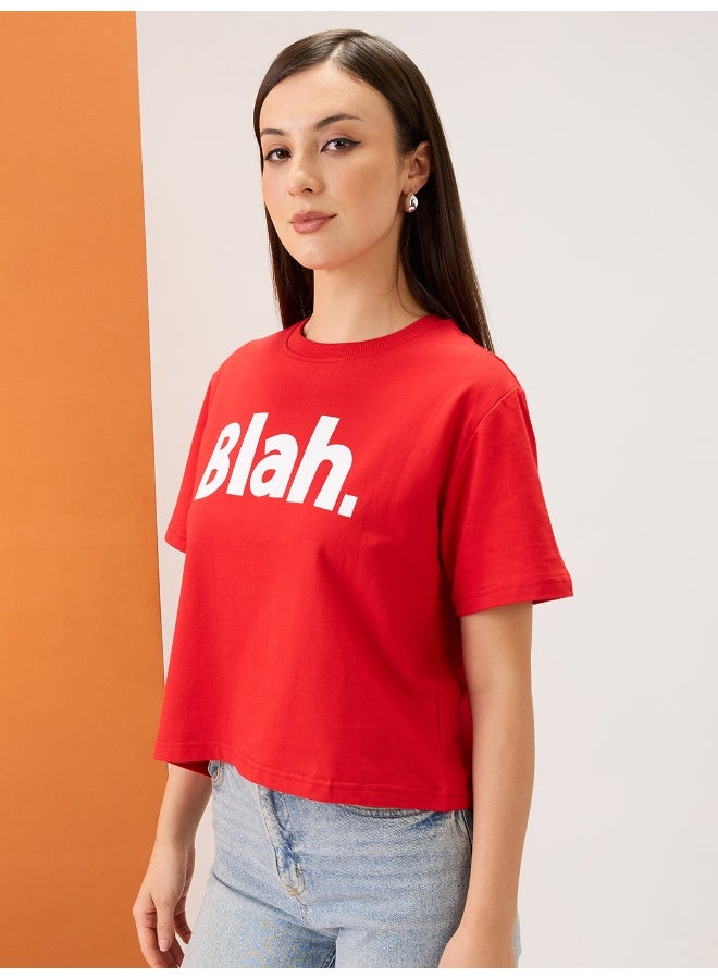 globus Globus Women Red Typography Print Round Neck Short Sleeves Boxy Fit T-Shirt - Image 2