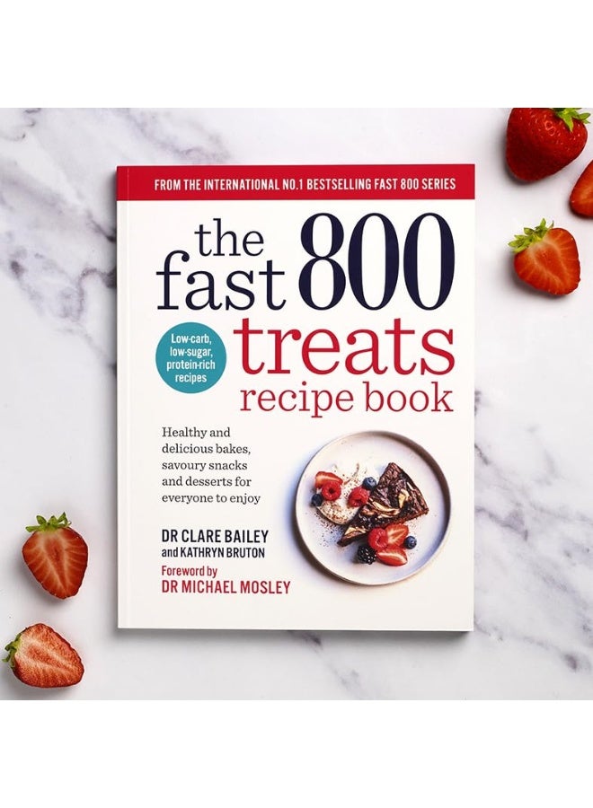 The Fast 800 Treats Recipe Book: Healthy and delicious bakes, savoury snacks and de - Image 3