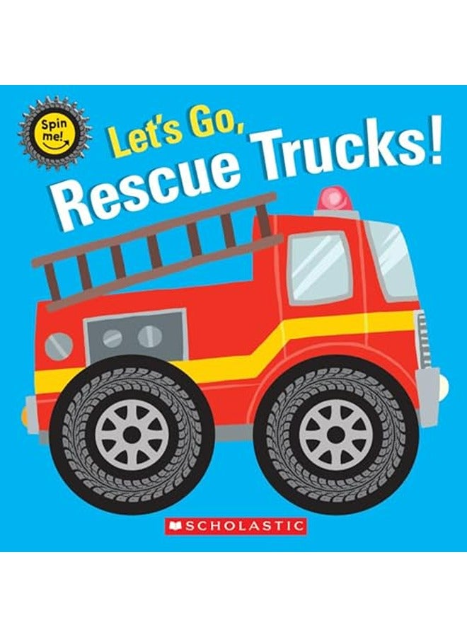 LETS GO RESCUE TRUCKS