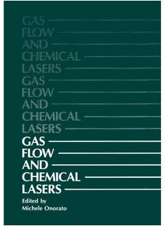 Gas Flow and Chemical Lasers