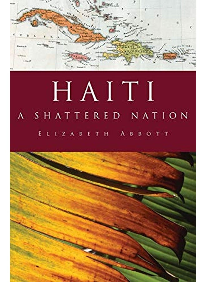 Haiti: A Shattered Nation 