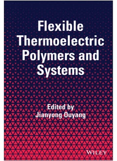 Flexible Thermoelectric Polymers and Systems 