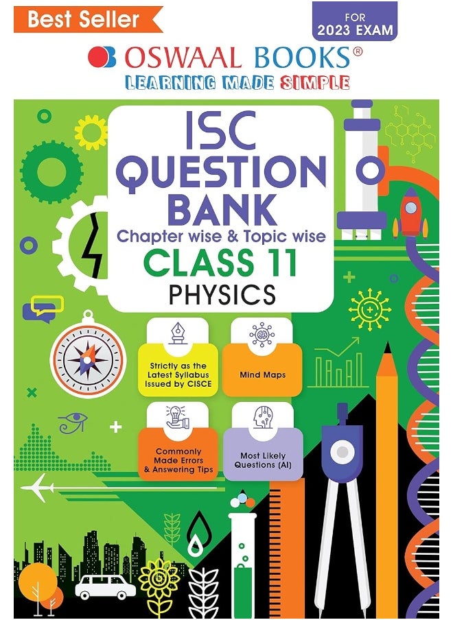 Oswaal ISC Question Bank Class 11 Physics Previous 10 Years Solved Papers Chaptewise & Topicwise Book (For 2023 Exam)  - Image 1