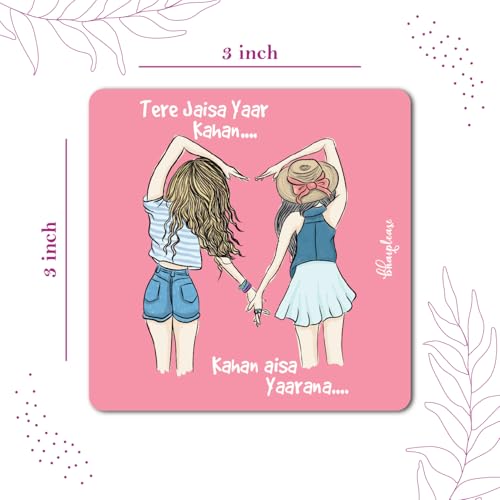 Bhai Please Tere Jaisa Yaar Kahan ... Kahan Aisa Yaarana Wooden Fridge Magnet (Pack of 1 pc) Size:3x3 inches | Womens Day Gift, Gift for Wife, Mother, Daughter, Sister, Colleagues - Image 2