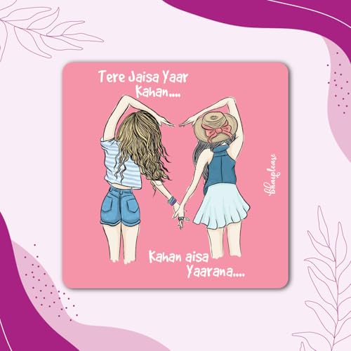 Bhai Please Tere Jaisa Yaar Kahan ... Kahan Aisa Yaarana Wooden Fridge Magnet (Pack of 1 pc) Size:3x3 inches | Womens Day Gift, Gift for Wife, Mother, Daughter, Sister, Colleagues - Image 5