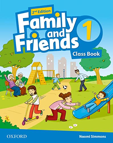 OXFORD UNIVERSITY PRESS Family and Friends: Level 1: Class Book [Jan 17, 2019]