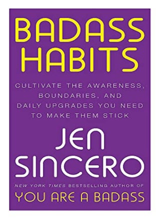 Badass Habits: Cultivate the Awareness, Boundaries, and Daily Upgrades You Need to Make Them Stick - pzsku/Z320F8F4A8D9BC22973A9Z/45/_/1695820129/bada424d-f3bb-42df-92a8-8e56345df4fc